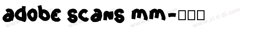 adobe scans mm字体转换